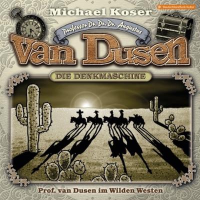 Professor van Dusen - Professor van Dusen im Wilden Westen. Folge.36, 1 Audio-CD