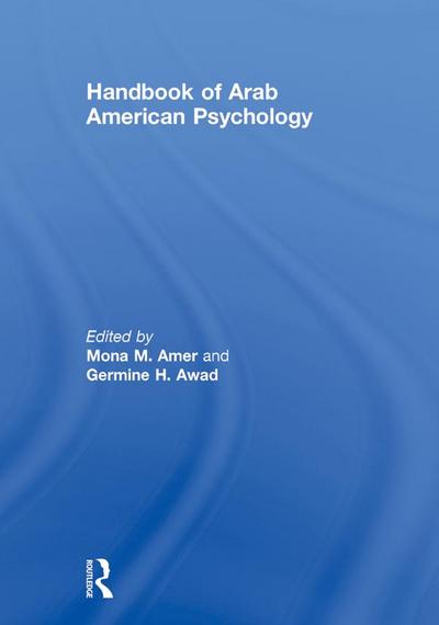 Handbook of Arab American Psychology