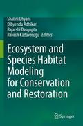 Ecosystem and Species Habitat Modeling for Conservation and Restoration