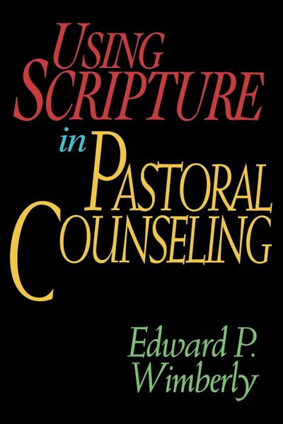 Using Scripture in Pastoral Counseling
