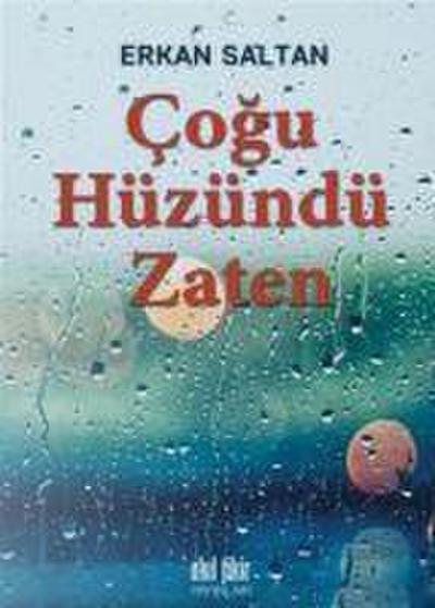 Cogu Hüzündü Zaten