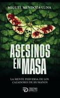Asesinos en masa