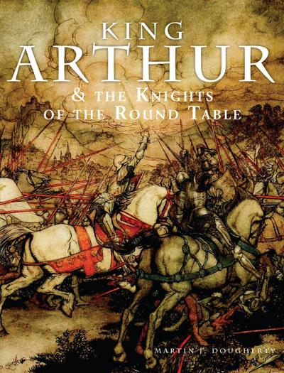 King Arthur and the Knights of the Round Table