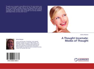A Thought Incarnate:  Modes of Thought