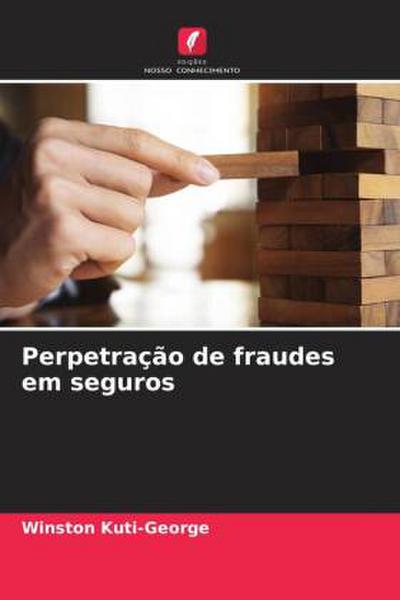 Perpetração de fraudes em seguros