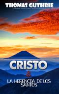 Cristo y la herencia de los santos