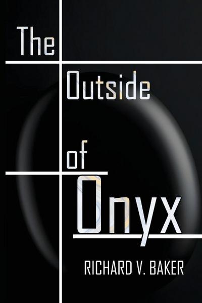 The Outside of Onyx