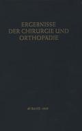 Ergebnisse der Chirurgie und Orthopädie