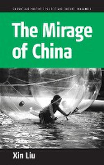 The Mirage of China