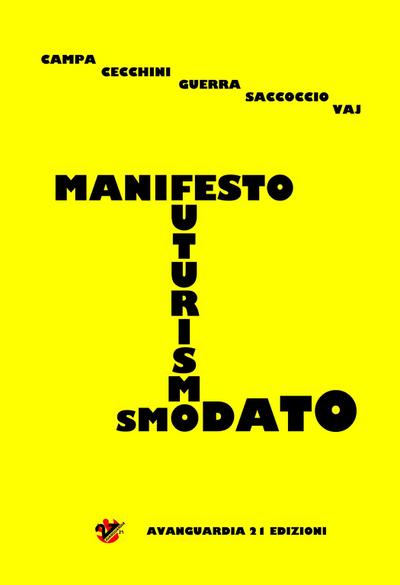 Manifesto del futurismo smodato