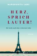 Herz, sprich lauter!