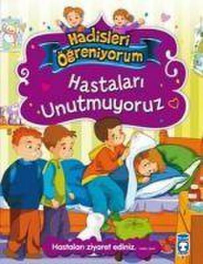 Hastalari Unutmuyoruz