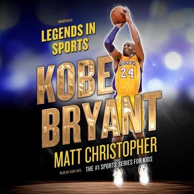 Kobe Bryant Lib/E: Legends in Sports
