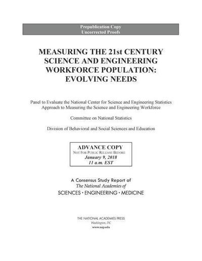 Measuring the 21st Century Science and Engineering Workforce Population