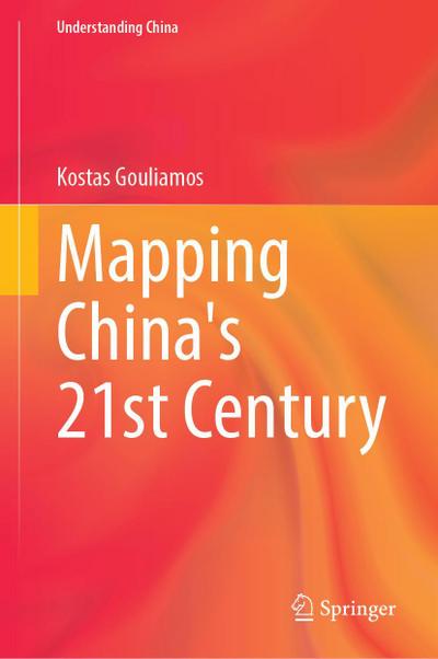 Mapping China’s 21st Century