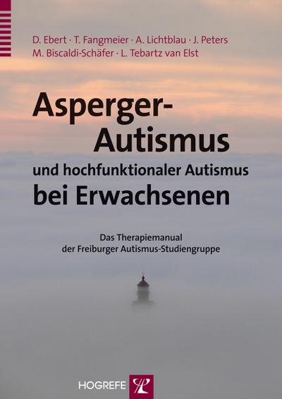 Asperger-Autismus und hochfunktionaler Autismus bei Erwachsenen