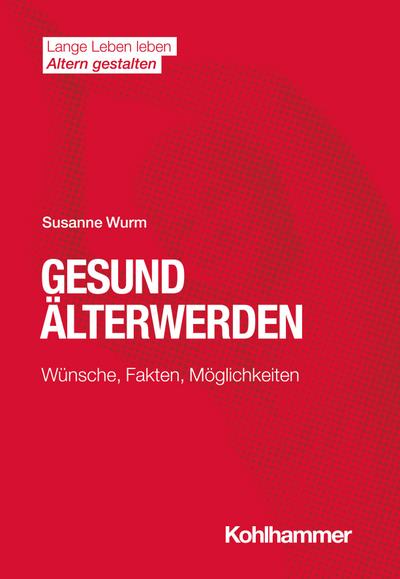 Gesund Älterwerden