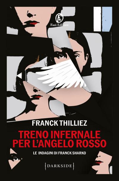 Treno infernale per l’Angelo rosso