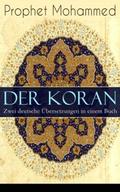 Der Koran - Zwei deutsche Übersetzungen in einem B