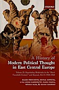 A History of Modern Political Thought in East Central Europe