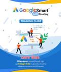 Google Ads  Mastery Guide