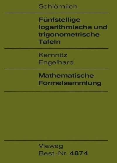 Fünfstellige logarithmische und trigonometrische Tafeln