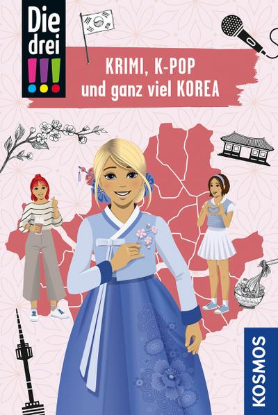 Die drei !!! Krimi - K-Pop und ganz viel Korea