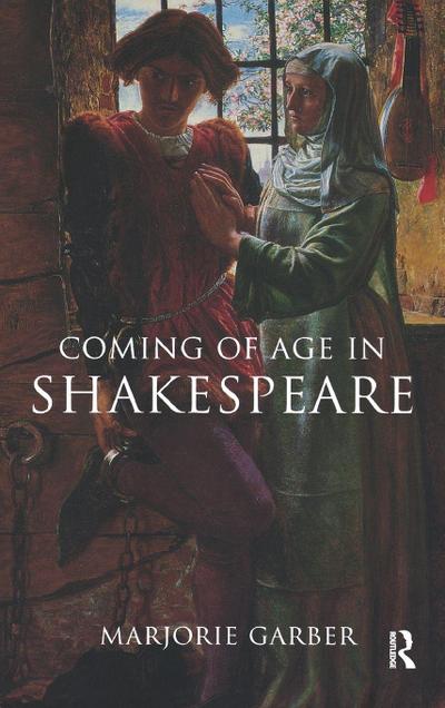 Coming of Age in Shakespeare
