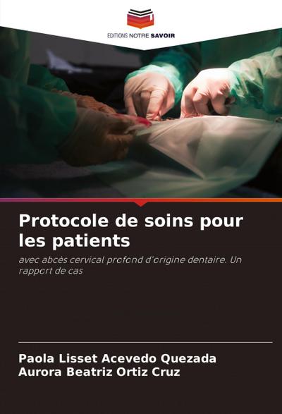 Protocole de soins pour les patients