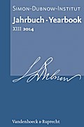 Jahrbuch des Simon-Dubnow-Instituts / Simon Dubnow Institute Yearbook XIII/2014