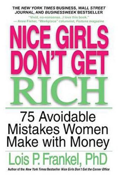 Nice Girls Don’t Get Rich