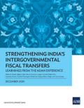 Strengthening India’s Intergovernmental Fiscal Transfers