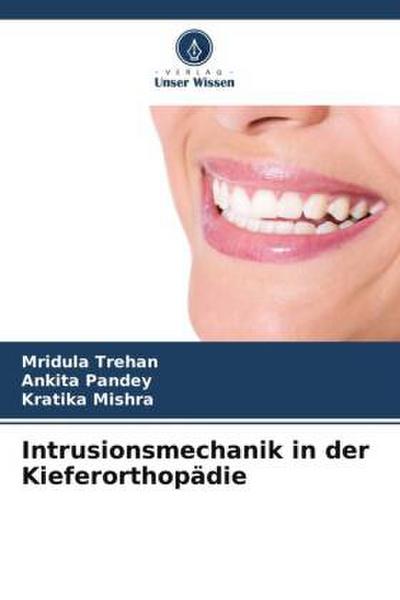 Intrusionsmechanik in der Kieferorthopädie
