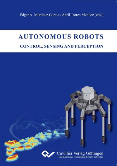Autonomous Robots - Control, Sensing and Perception