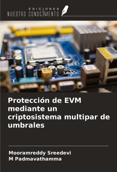 Protección de EVM mediante un criptosistema multipar de umbrales