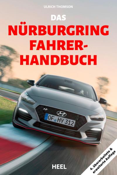 Das Nürburgring Fahrer-Handbuch (4.überarbeitete & erweiterte Auflage)