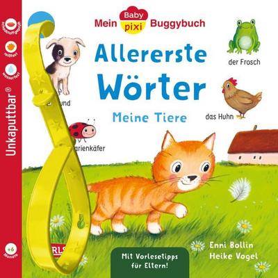 Mein Baby-Pixi-Buggybuch: Allererste Wörter: Meine Tiere