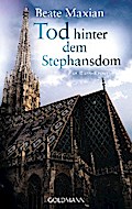 Tod hinter dem Stephansdom von Beate Maxian | Ebook