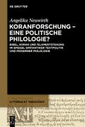 Koranforschung - eine politische Philologie?