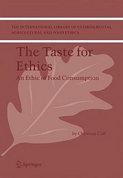 The Taste for Ethics