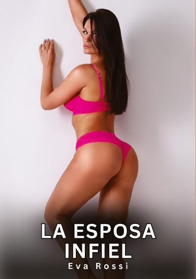 La Esposa Infiel