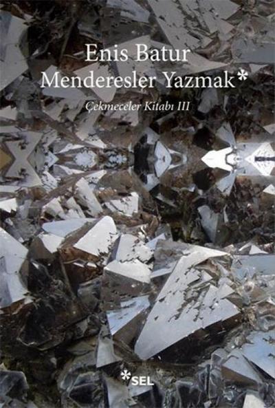 Menderesler Yazmak - Cekmeceler Kitabi 3
