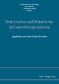 Betriebsräte und Mitarbeiter in Innovationsprozessen