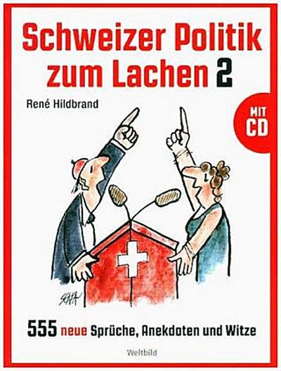 Schweizer Politik zum Lachen 2, m. DVD