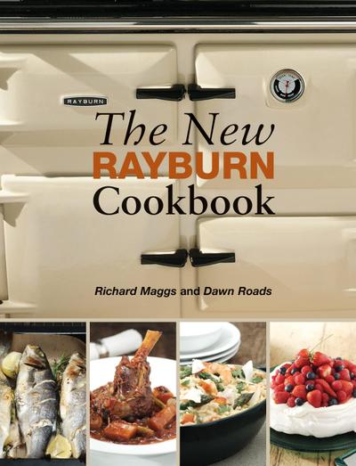 Roads, D: New Rayburn Cookbook