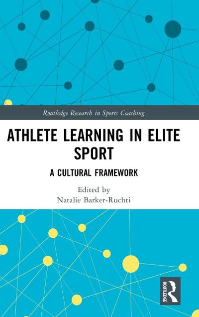 Athlete Learning in Elite Sport