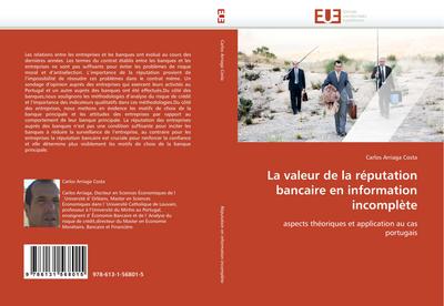 La valeur de la réputation bancaire en information incomplète