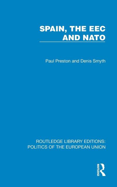 Spain, the EEC and NATO