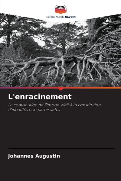 L’enracinement