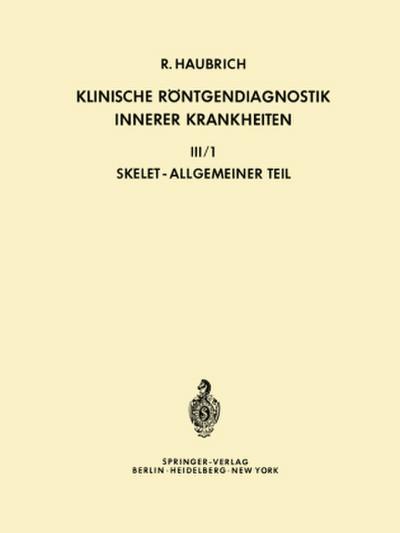Klinische Röntgendiagnostik Innerer Krankheiten